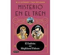 Misterio en el tren 1. El ladrón del Highland Falcon (La isla del tiempo)