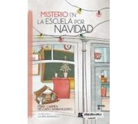 Misterio En La Escuela Por Navidad (ebook)