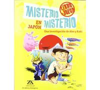 Misterio misterio en Japón: una investigación de Alex y Kaki (Libro juego)