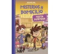 Misterios A Domicilio 7. Fiesta Pijamera
