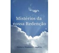 Mistérios Da Nossa Redenção (ebook)
