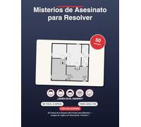 Misterios de Asesinato para Resolver: 50 Casos de la Escena del Crimen para Resolver - Juegos de Lógica con Soluciones, Volumen 1