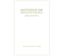 Misterios de Miryam de Magdala: Libros "apócrifos"
