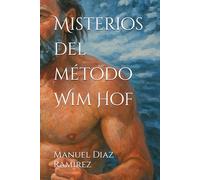 Misterios del método Wim Hof