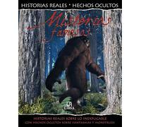 Misterios Famosos: Historias Reales Sobre lo Inexplicable con Hechos Ocultos. Sobre Fantasmas y Monstruos (Historias Reales. Hechos Ocultos)