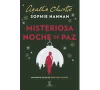 Misteriosa noche de paz. Un nuevo caso de Hércules Poirot | Sophie Hannah, Agatha Christie