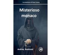 Misterioso monaco