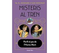 Misteris al tren 4. Perill al pas de l'Home Mort (L' illa del temps)