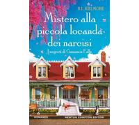 Mistero alla piccola locanda dei narcisi. I segreti di Cinnamon Falls (Nuova narrativa Newton)