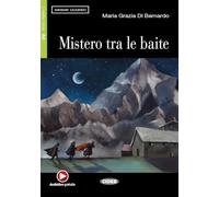 Mistero tra le baite. Con CD Audio: Mistero tra le baite + CD (Imparare leggendo) - 9788853013477