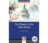 MISTERY OF THREE DOMES +CD LEVEL 4 (YOUNG READERS)
