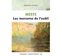 Misti: Les morsures de l'oubli