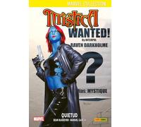 Mística 2. Contra natura: ALIAS MYSTIQUE (MARVEL COLLECTIOM)
