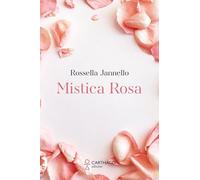 Mistica rosa