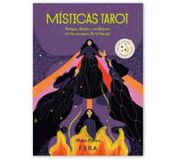 MÍSTICAS TAROT-EDICION ESPECIAL: Brujas, diosas y ocultistas en los arquetipos del tarot (Esoterismo)