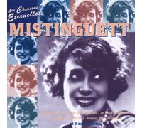 Mistinguett - Les Chansons Eternelles [Import]