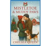 Mistletoe & Muddy Paws