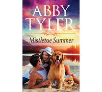 MIstletoe Summer: An Applebottom Small Town Dog Lovers Romance
