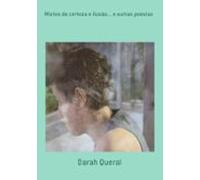 Mistos De Certeza E Ilusão... E Outras Poesias (ebook)