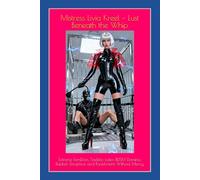 Mistress Livia Kreel - Lust Beneath the Whip: Extreme FemDom, Sadistic Latex BDSM Domina, Rubber Discipline and Punishment Without Mercy