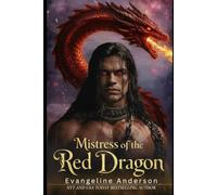 Mistress of the Red Dragon (Mated by Flame--Tales of Dragon Shifter Romantasy)