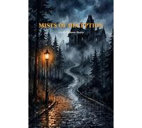 Mists of Deception: A Kabir Malhotra Mystery (The Edge of Truth Thrillers)