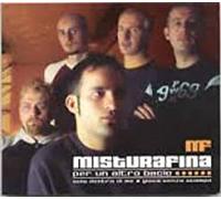 MISTURAFINA - CDS Per Un Altro Bacio