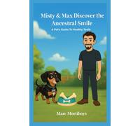 Misty and Max Discover the Ancestral Smile