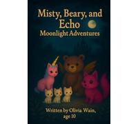 Misty, Beary, and Echo: The Forest of Courage