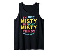 Misty Here Doing Misty Things Nombre Divertido de Misty Camiseta sin Mangas
