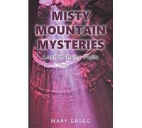MISTY MOUNTAIN MYSTERIES: Lost in Ruby Falls