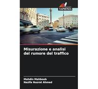 Misurazione e analisi del rumore del traffico