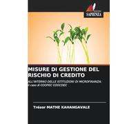 MISURE DI GESTIONE DEL RISCHIO DI CREDITO: ALL'INTERNO DELLE ISTITUZIONI DI MICROFINANZA: il caso di COOPEC COOCDEC