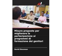 Misure proposte per migliorare la partecipazione ai programmi di formazione dei genitori