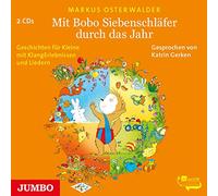 Gerken,Katrin - Mit Bobo Siebenschläfer Durch das Jahr (Ungekürzt)