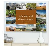Mit dem 4x4 durch Europa (hochwertiger Premium Wandkalender 2026 DIN A2 quer), Kunstdruck in Hochglanz: Unterwegs mit dem Geländewagen in Europa, abseits der Hauptrouten.