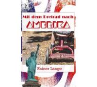 Mit Dem Dreirad Nach Amerika (ebook)