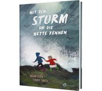 Mit dem Sturm um die Wette rennen: Poetisches Bilderbuch ab 4 Jahren über Geschwister, Natur und Zusammenhalt