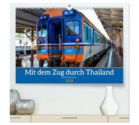 Mit dem Zug durch Thailand von Ralf Kretschmer (hochwertiger Premium Wandkalender 2026 DIN A2 quer), Kunstdruck in Hochglanz: Eine kleine Reportage einer Bahnreise in Thailand.
