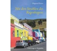 Mit Den Strahlen Des Regenbogens (ebook)