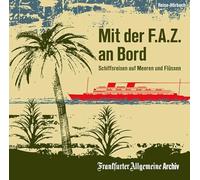 Mit der F.A.Z. an Bord, 2 Audio-CDs
