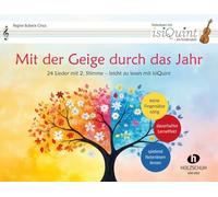 Mit der Geige durch das Jahr: 24 Lieder mit 2. Stimme - leicht zu lesen mit isiQuint