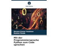 Mit der Programmiersprache Python zum Code sprechen