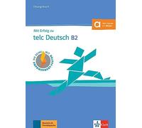 Mit erfolg telc deutsch B2 ejercicios + online (KLETT)