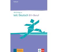 Mit erfolg zu telc deutsch b1+ und beruf, libro de tests: Testbuch mit Audio-CD (SIN COLECCION)