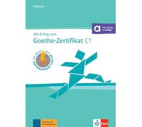 Mit erfolg zum goethe c1 libro de tests: Buch mit digitalen Extras (KLETT)