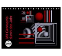 Mit Geometrie durch das Jahr (Tischkalender 2026 DIN A5 quer), CALVENDO Monatskalender: Raumtiefe, Geometrie und die Farben ROT, WEISS, SCHWARZ