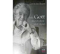 Mit Gott durch dick und dünn