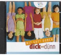 Mit Gott durch dick und dünn (CD)