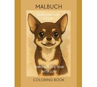 Mit Luni durch das Jahr - With Luni through the year: Malbuch - Coloring book